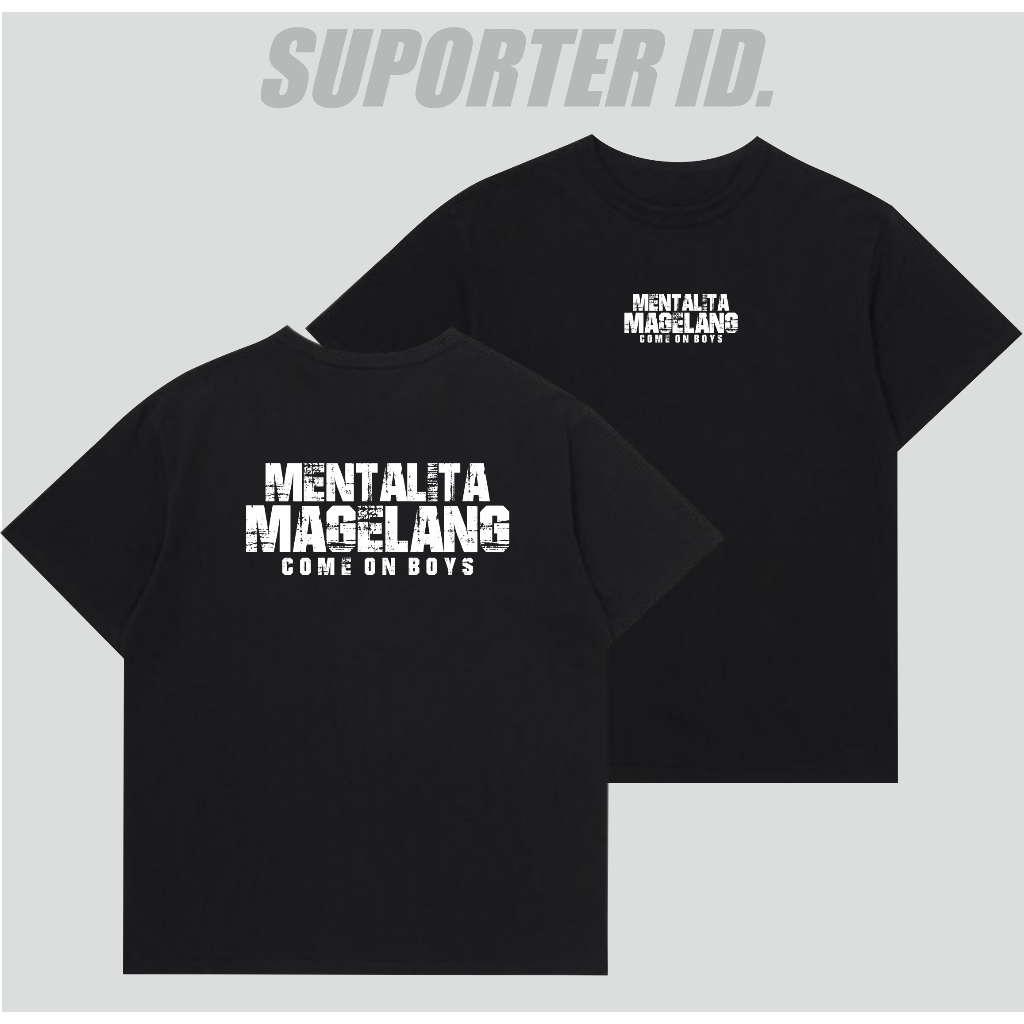 Kaos Suporter Magelang Tshirt Mentalita Magelang
