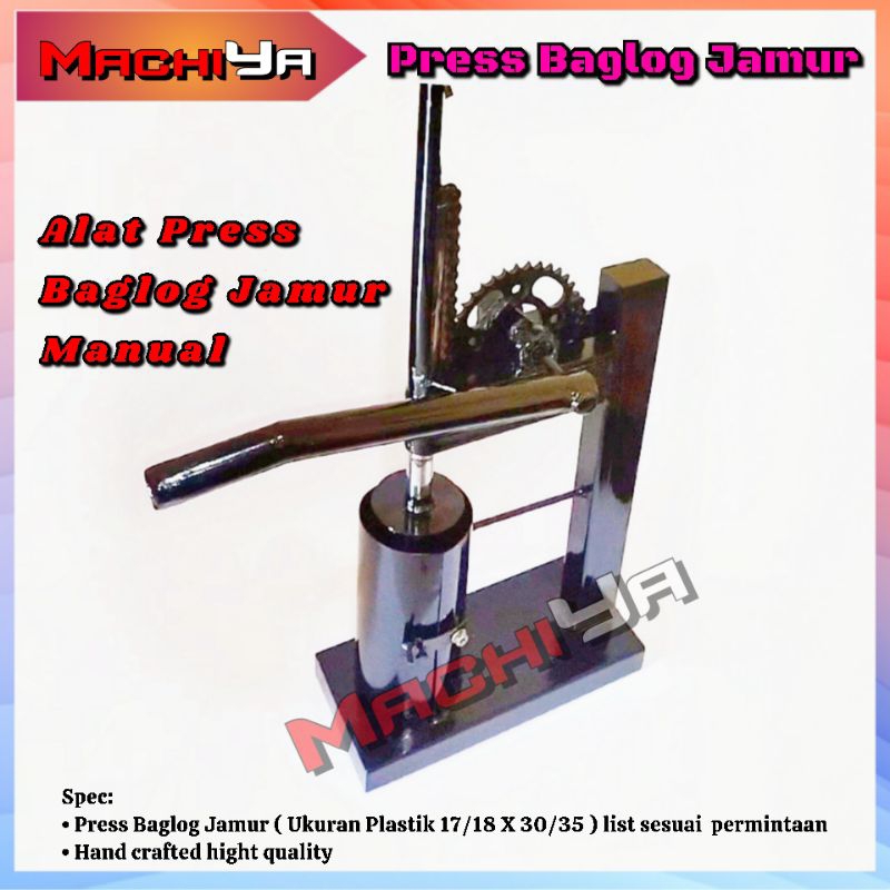 Alat Pres Manual Baglog Jamur Tiram