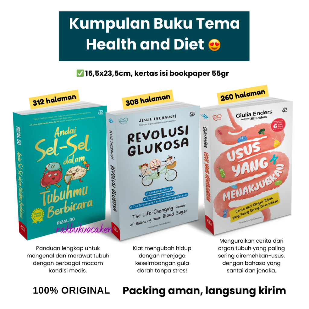 Buku Tema Kesehatan Health and Diet: Andai Sel-sel Dalam Tubuhmu Berbicara, Revolusi Glukosa, Usus y