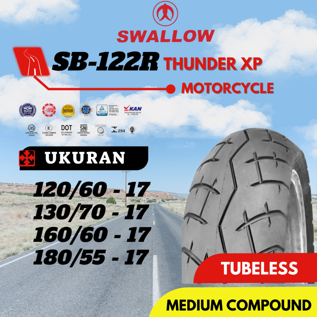 BAN LUAR SEPEDA MOTOR SWALLOW SB-122 R THUNDER XP 120/60 130/70 160/60 180/55 Ring 17 Tubeless