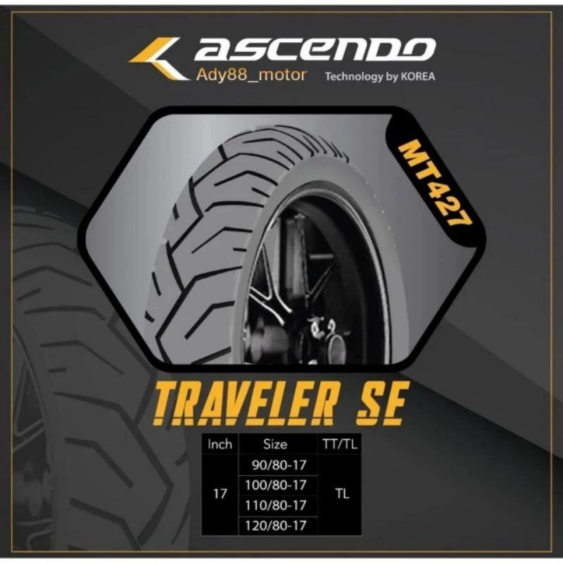 Ascendo Korea Tire, Ban Luar Ascendo Traveler Se 100-120/80-17 MT427