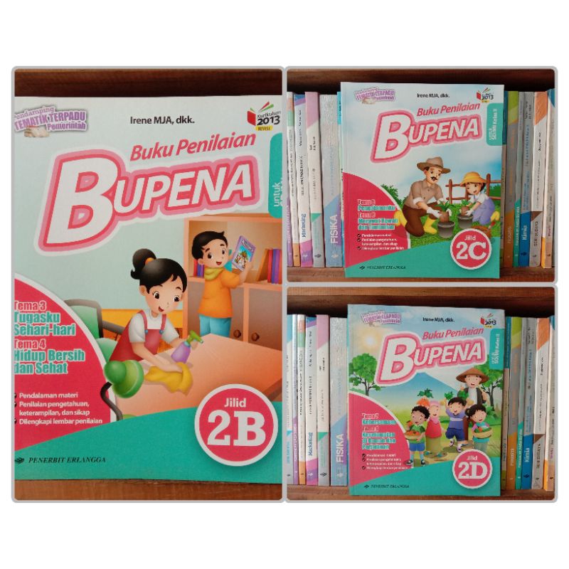 BUKU PENILAIAN BUPENA SD/MI KELAS 2B, 2C, DAN 2D. KURIKULUM 2013 ERLANGGA