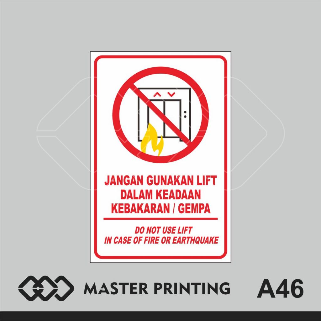 

A46 - Akrilik Jangan Gunakan Lift Saat Kebakaran atau Gempa, Acrylic Sign, Termurah, dan Bisa Custom