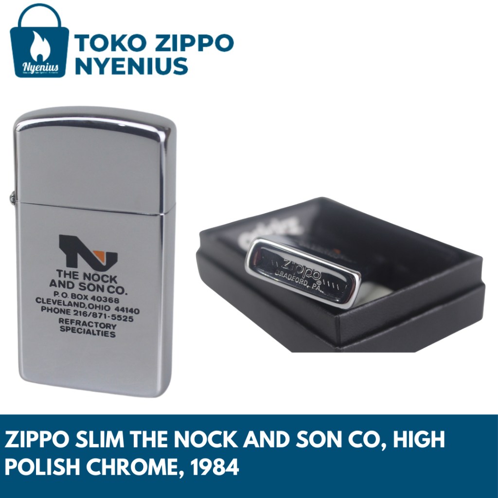 Zippo Slim The Nock and Son Co, High Polish Chrome, 1984