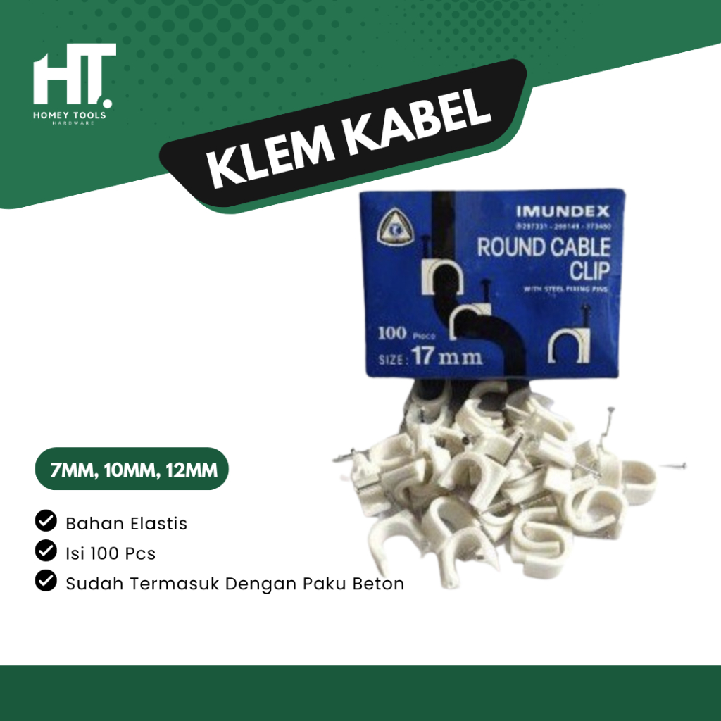 IMUNDEX Klem Kabel 7mm, 10mm, 12mm / Klem Kabel Paku Beton / Klem Kabel Putih / Klem Kabel Listrik