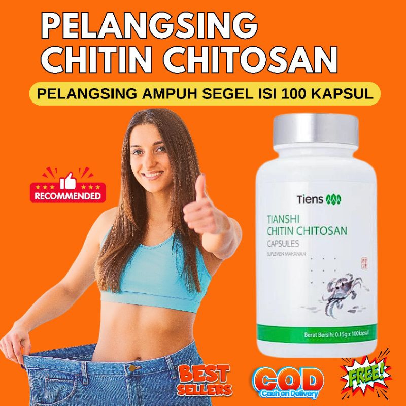 chitin chitosan tiens || pelangsing badan pembekar lemak || chitosan tiens original