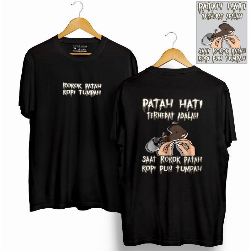 KAOS DISTRO ROKOK PATAH KOPI TUMPAH