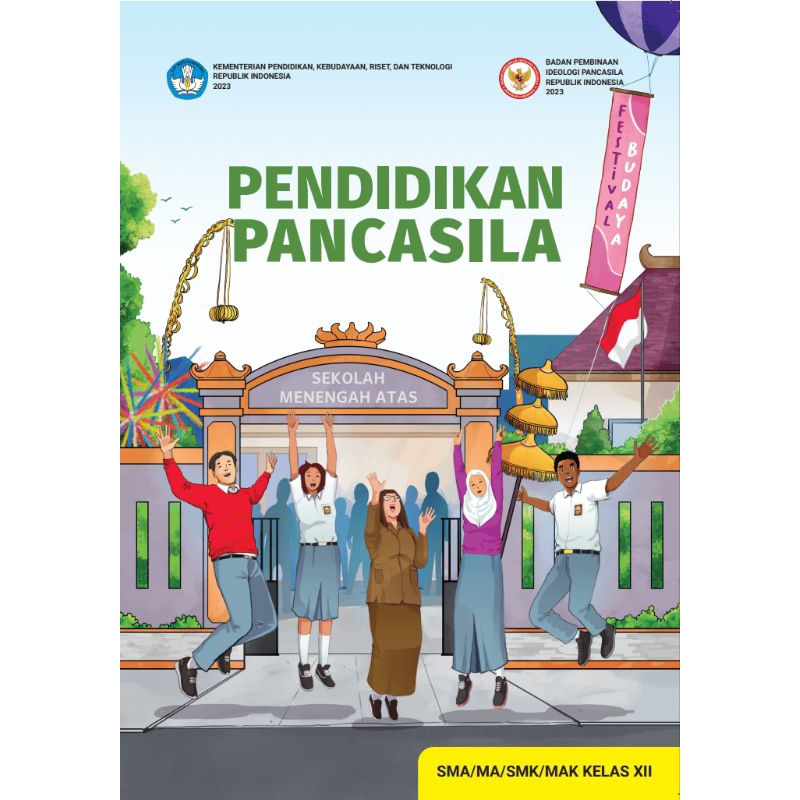 

BUKU PANDUAN GURU PENDIDIKAN PANCASILA SMA/MA/SMK/MAK KELAS 12