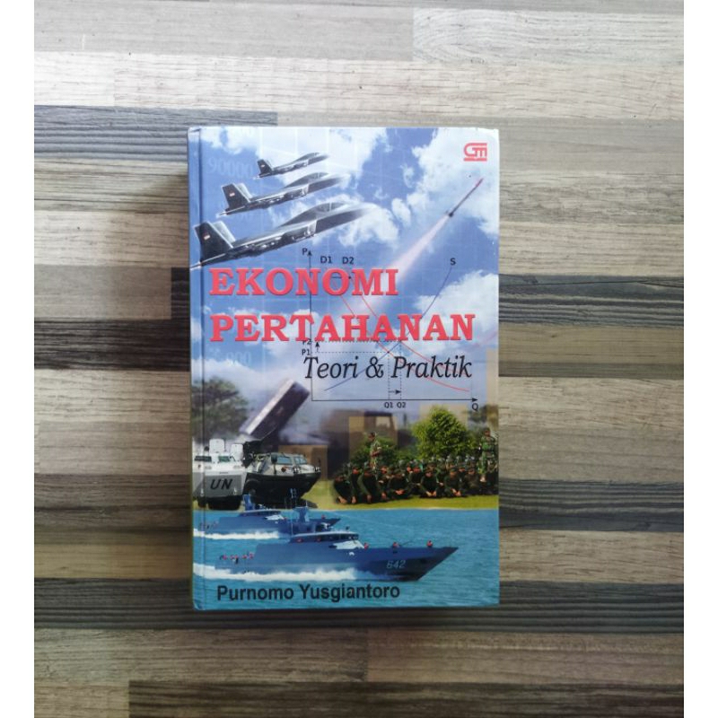 EKONOMI PERTAHANAN TEORI & PRAKTIK (HARD COVER ORIGINAL)