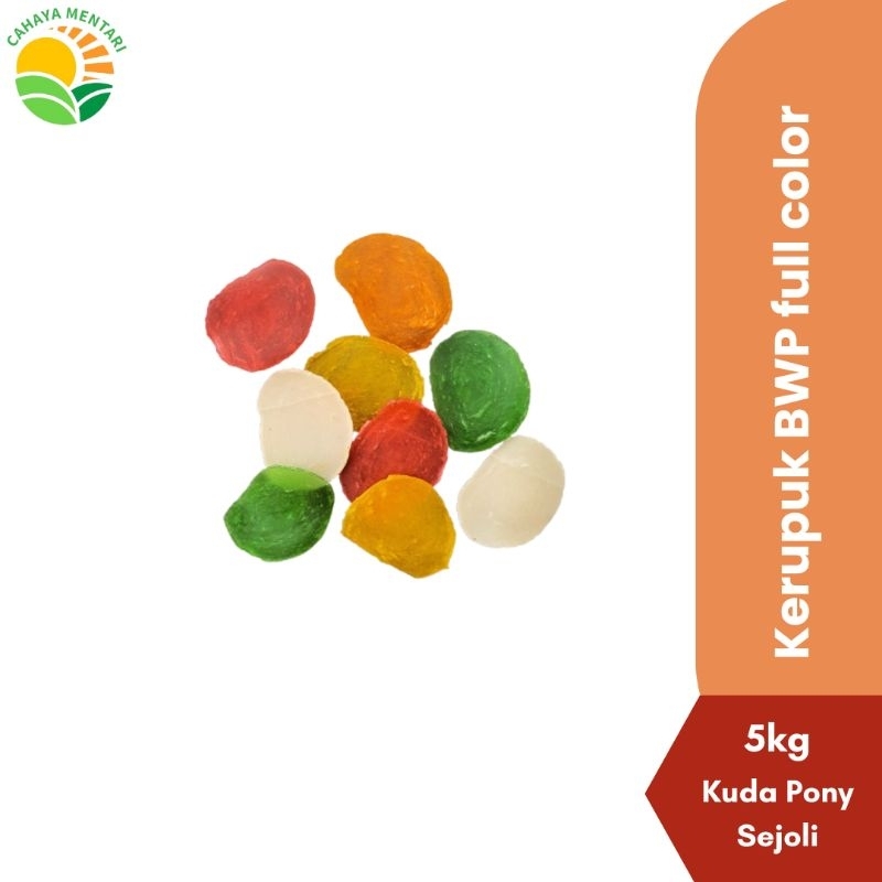 

KERUPUK MENTAH BWP FULL COLOR 5KG CAP KUDA PONY SEJOLI