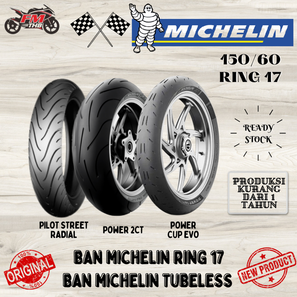 Ban Tubles Michelin 150/60-17 (Pilih Tipe Kembang Ban) - Ban Motor Michelin Ring 17 Tubless