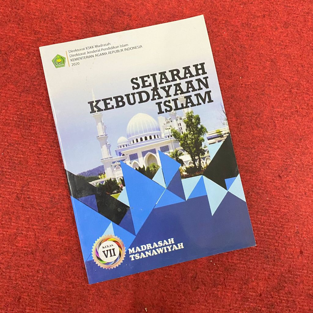 Buku Pelajaran Siswa Sejarah Kebudayaan Islam MTs Kelas 7 - Buku Paket SKI MTs Kelas 7