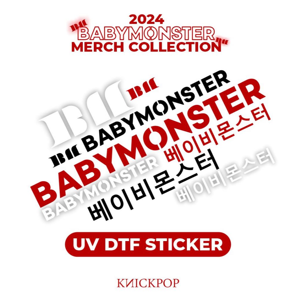 

BABYMONSTER STICKER UV MERCH BY KNICKPOP