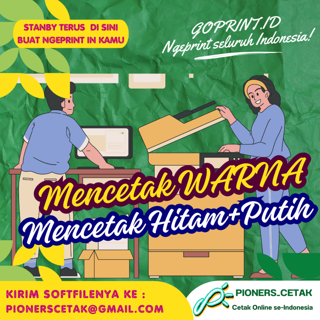 

MENCETAK WARNA MENCETAK HITAM PUTIH