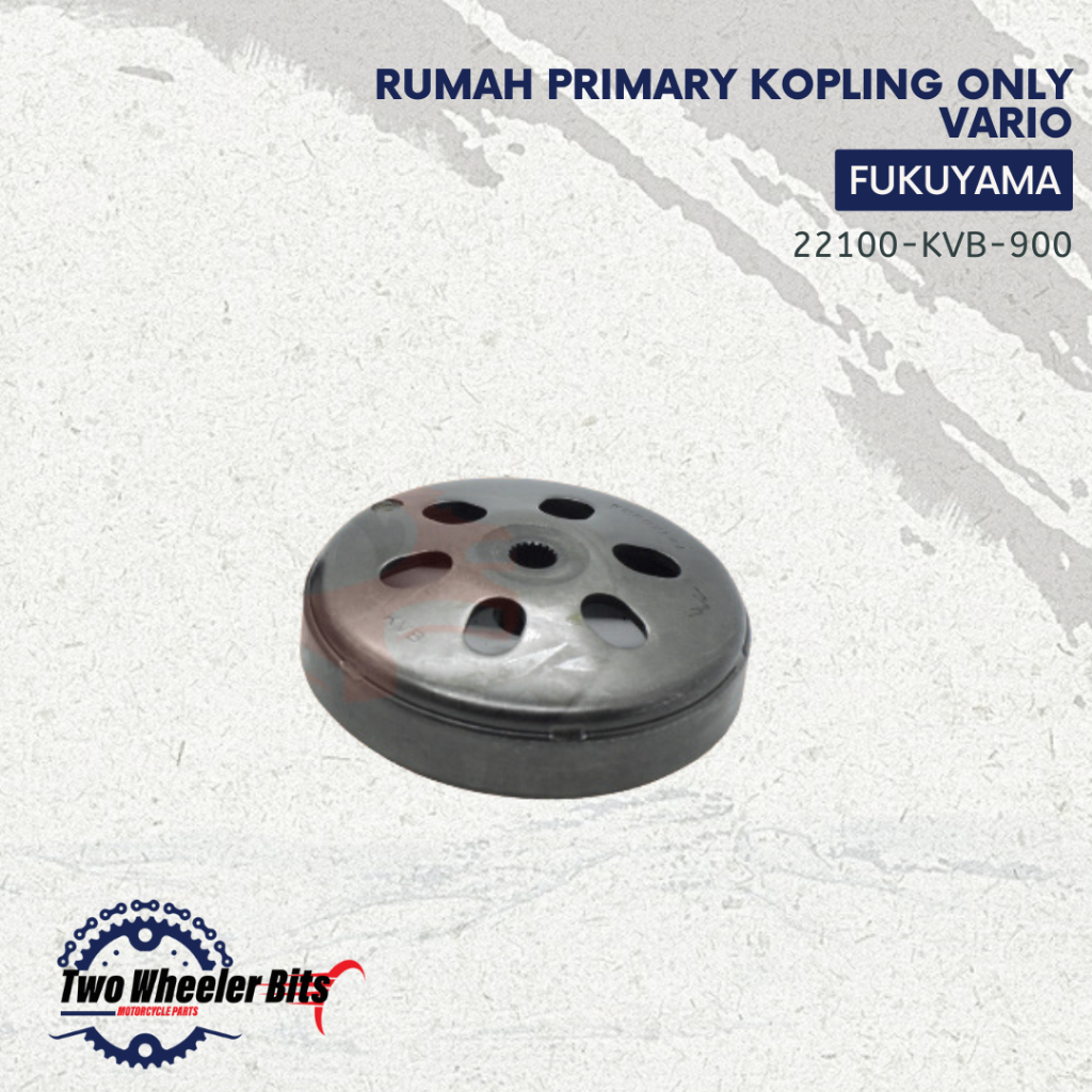 Fukuyama Mangkok Ganda Rumah Primary Kopling Only Vario