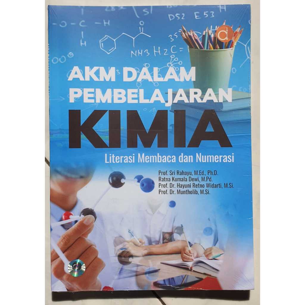 AKM dalam Pembelajaran Kimia Literasi Membaca dan Numerasi