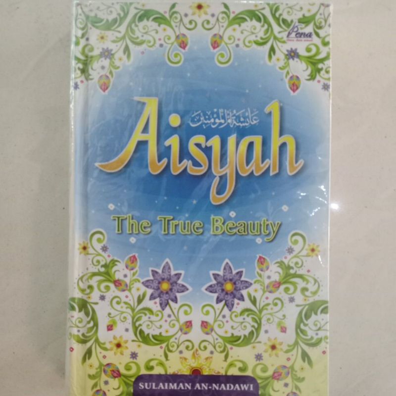 Buku bekas original Aisyah the true beauty by Sulaiman An-Nadawi