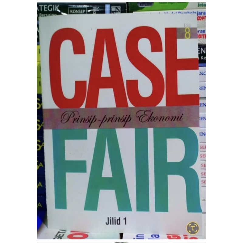 

case fair prinsip prinsip ekonomi jilid 1
