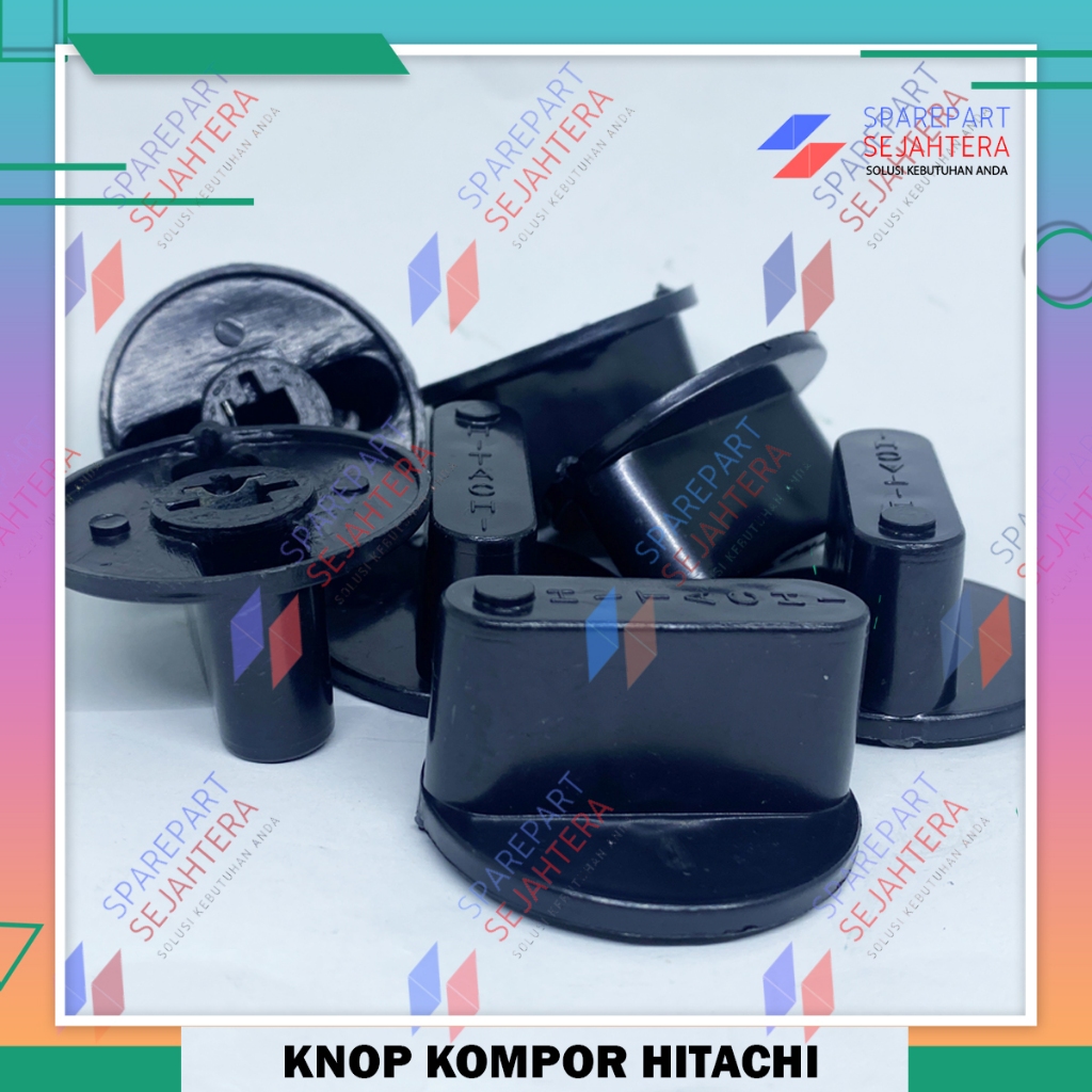 KNOP KOMPOR GAS MERK HITACHI TODACHI HANDLE PUTARAN PEMANTIK