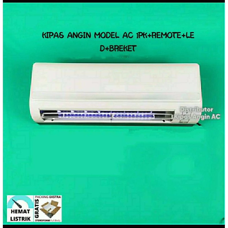 KIPAS ANGIN MODEL AC 2PK+REMOTE+LED+BREKET