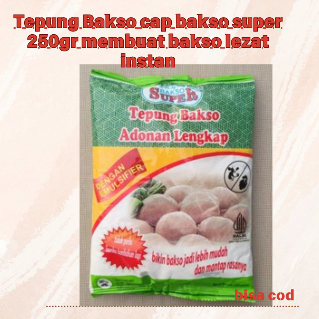 

Tepung Bakso cap bakso super lengkap 250gr membuat bakso lezat instan