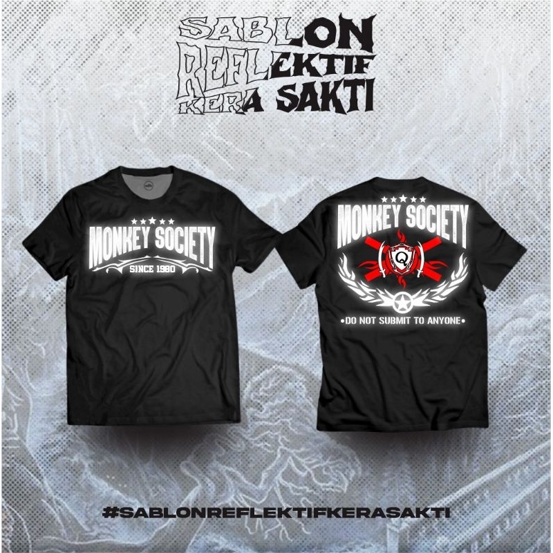 Kaos Distro IKSPI Kera Sakti  Monkey Society Sablon Reflektif By Ikspi Merch