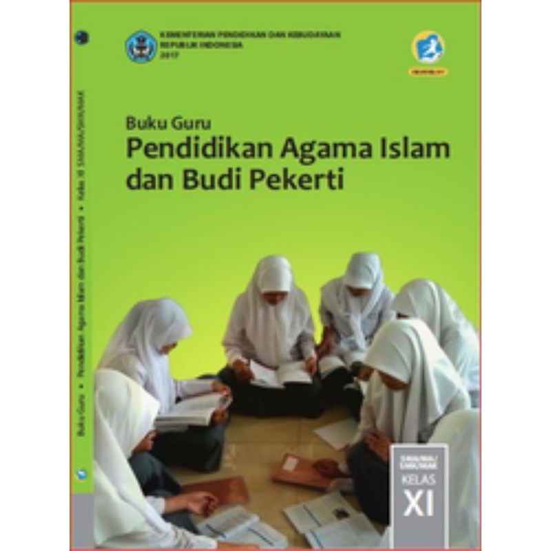 

BUKU GURU PENDIDIKAN AGAMA ISLAM DAN BUDI PEKERTI SMK KELAS 11