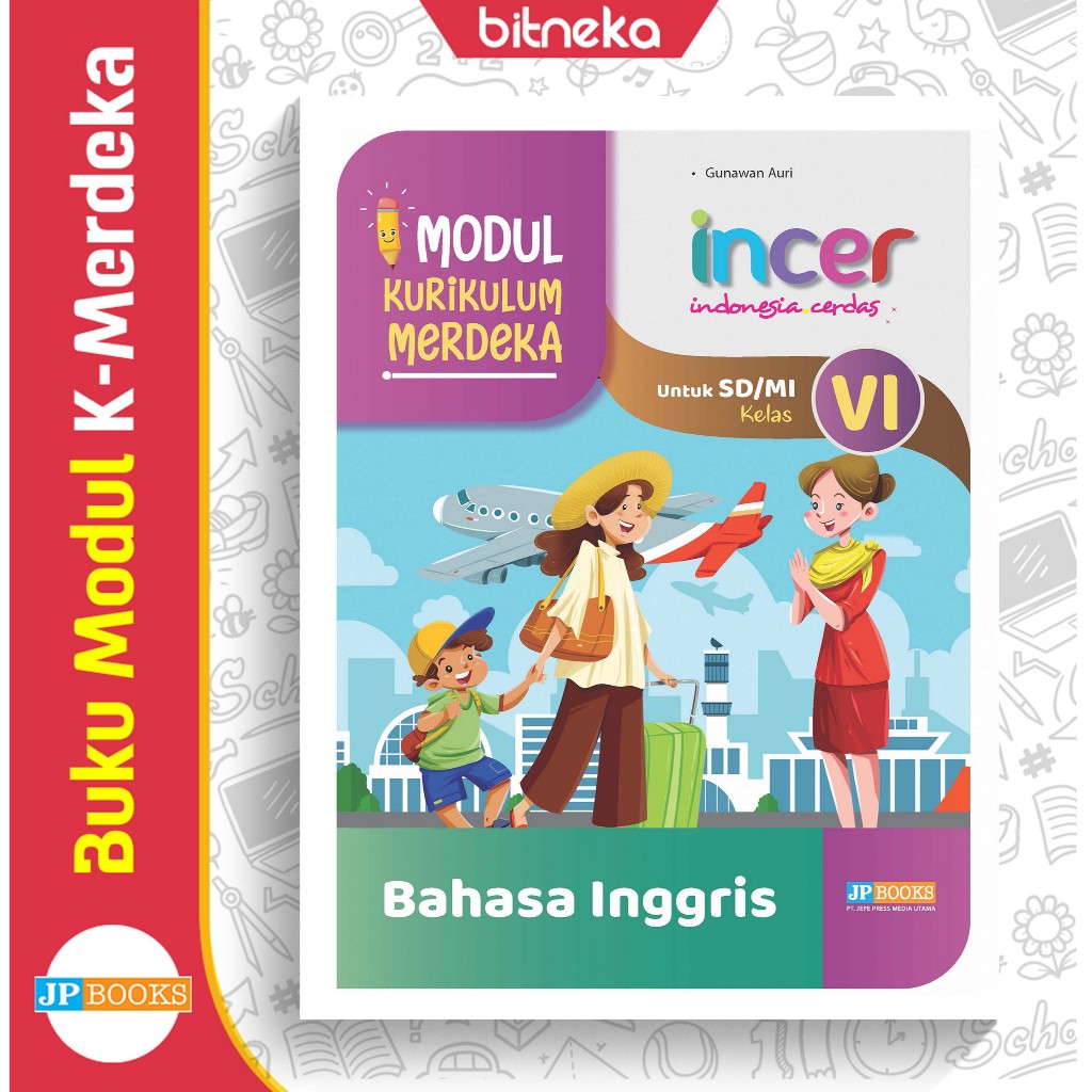 Buku Modul Soal Bahasa Inggris SD/MI Kelas 6 Incer Kurikulum Merdeka - JPBOOKS