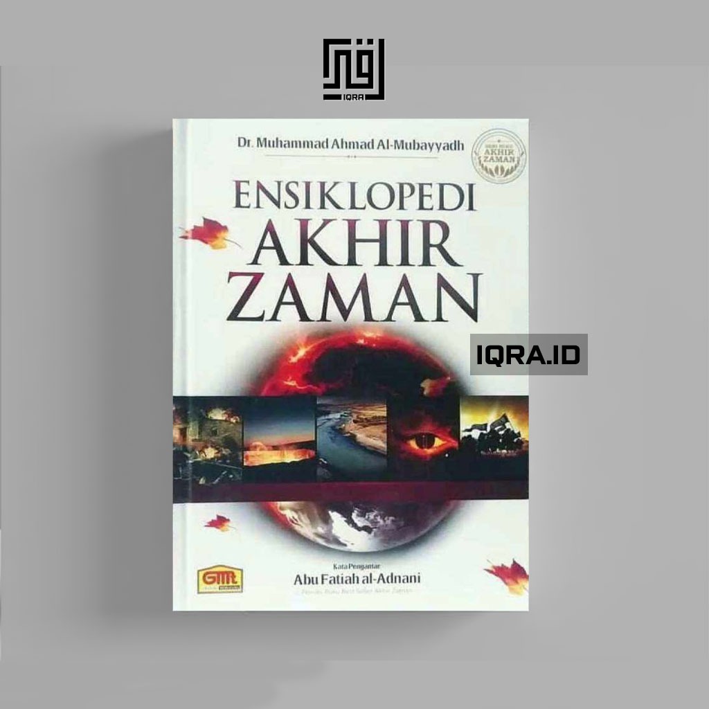 

[0182] Ensiklopedi Akhir Zaman - Muhammad Ahmad Al-Mubayydh