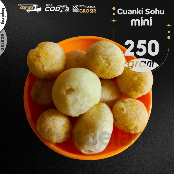 

Cuanki SOHU MINI 250gr by Lahawelah