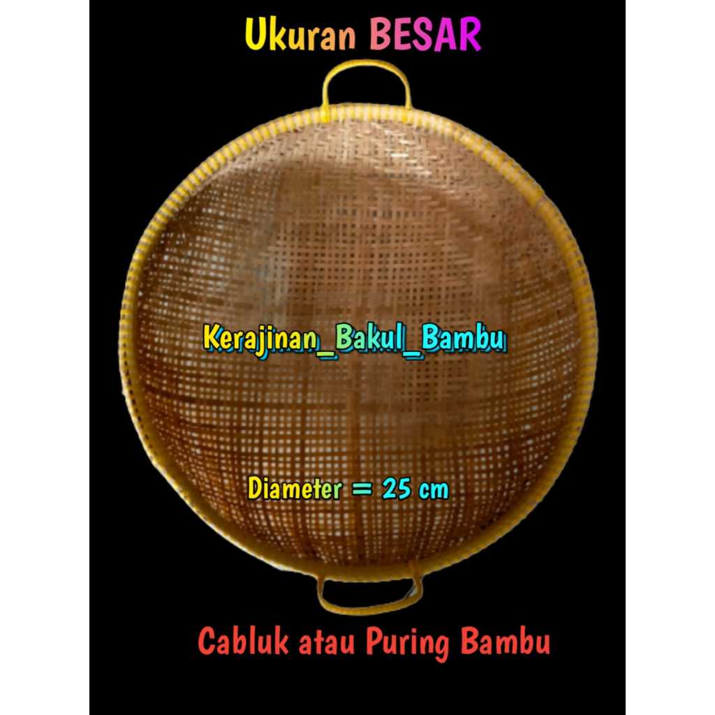 CABLUK BAMBU Ukuran BESAR 26 cm PURING BAMBU atau Kukusan Bambu bulat untuk mengukus sisa nasi