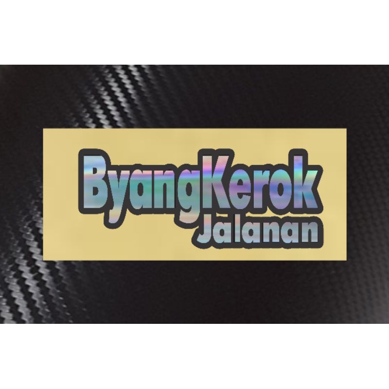 stiker byangkerok jalanan sticker cutting byangkerok jalanan