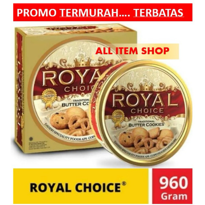 

ROYAL CHOICE BUTTER COOKIES 960 GRAM KUE KERING KUE KALENG COOKIES KALENG PROMO