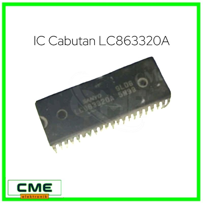 IC Cabutan LC863316 LC863320 LC863324 LC863328 LC863332 / IC Program Tv Copotan Ori