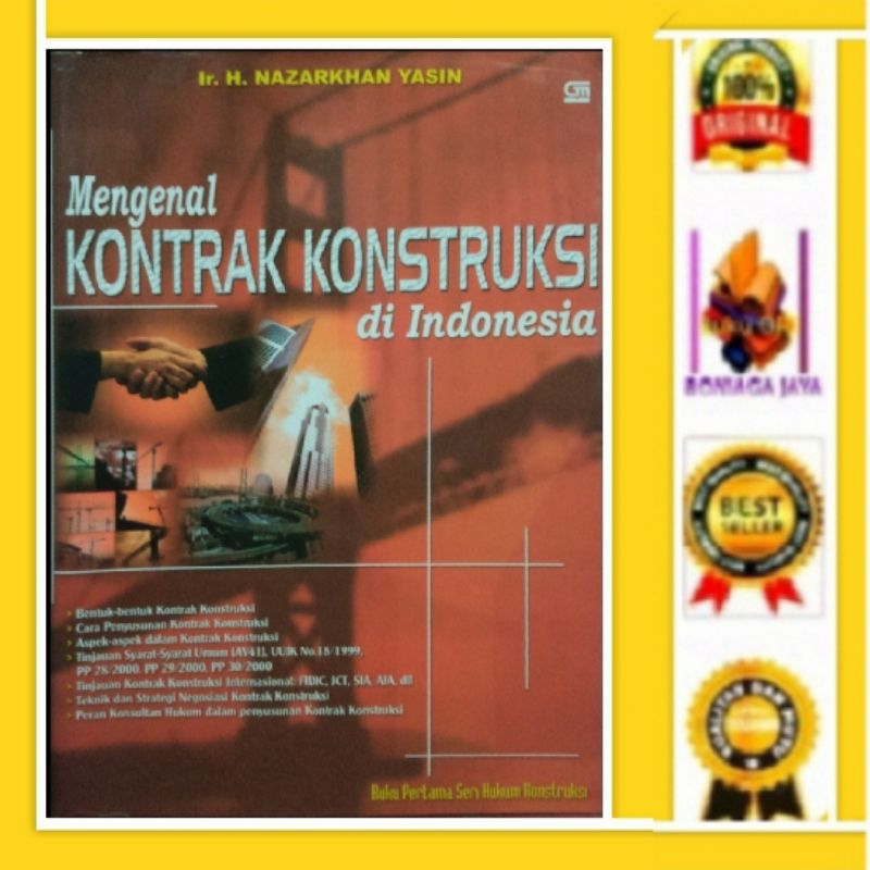 (Original) Buku Hukum Mengenal Kontrak Konstruksi di Indonesia - Nazarkhan Yasin