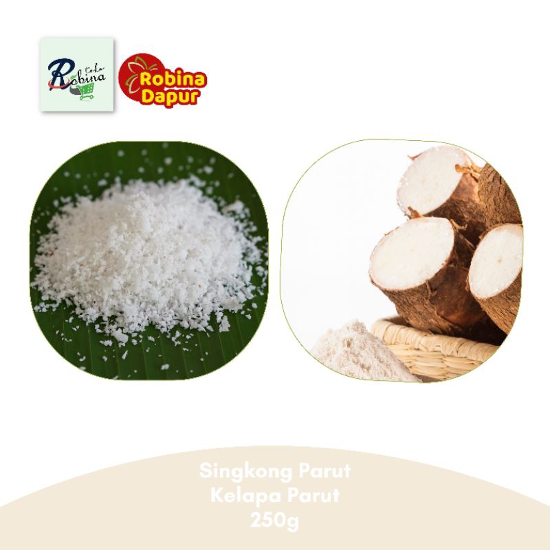 

Kelapa / Singkong Parut 250 gr