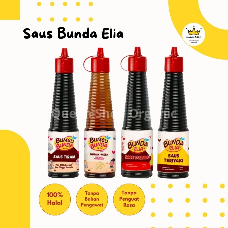 

Bumbu Bunda Elia Saus dan Kecap Non MSG/ Bumbu MPASI dan Anak Non MSG 150ml