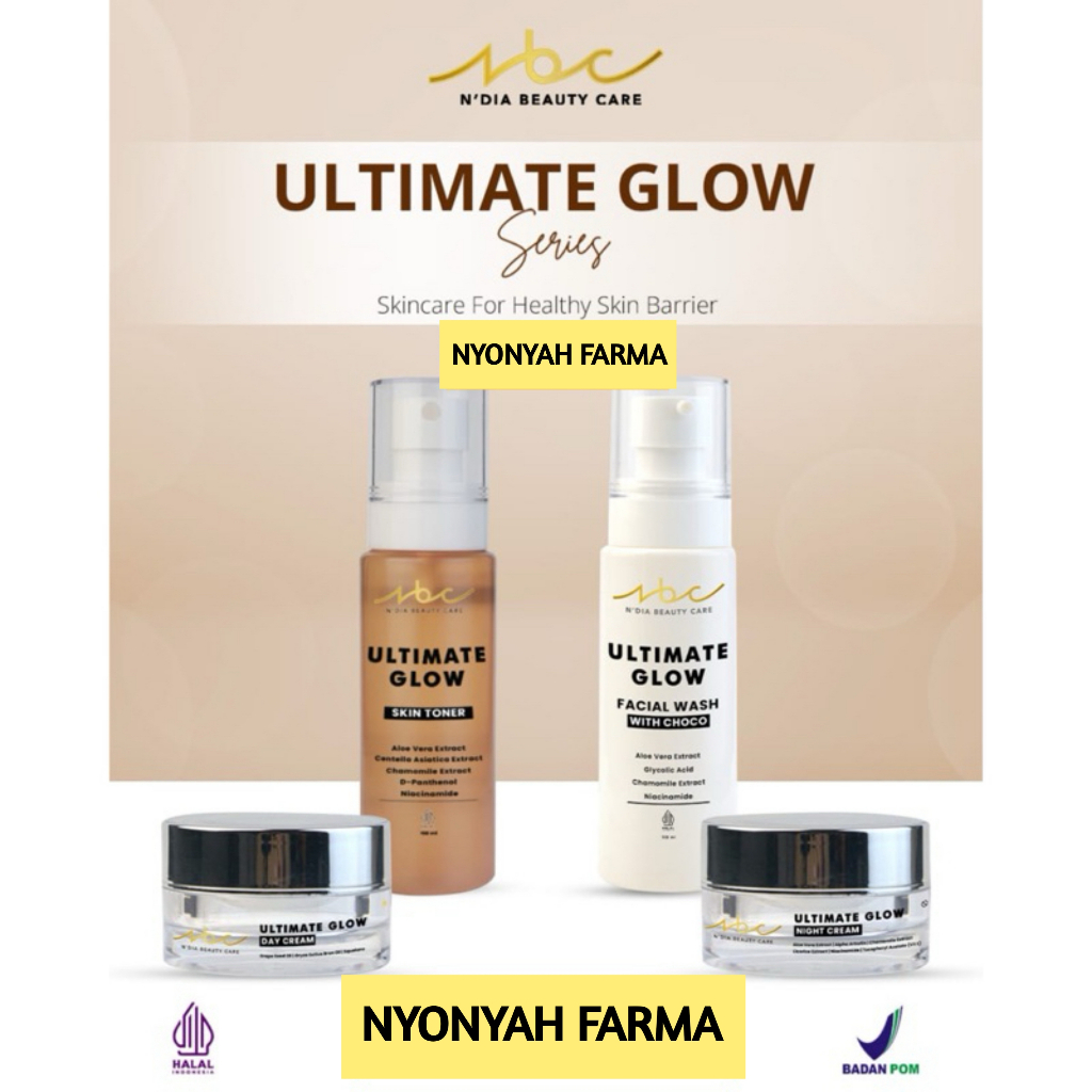 [ NEW ]NBC PAKET ULTIMATE GLOW by N'DIA BEAUTYCARE