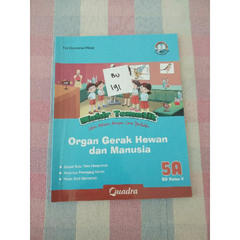 

MAHIR TEMATIK LEBIH PAHAM DENGAN CARA BERLATIH ORGAN GERAK HEWAN DAN MANUSIA UNTUK SD KELAS 5(BU191)