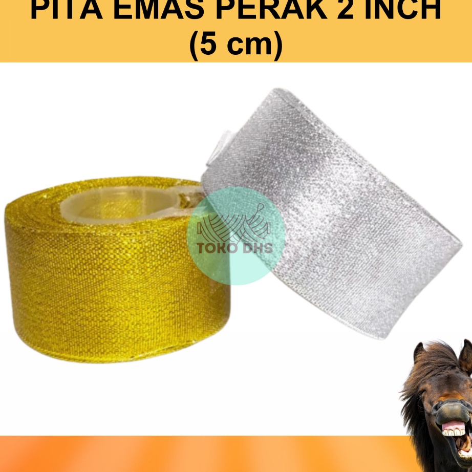 

DIJAMIN MURAH Pita Emas Perak 2 Inch 5 Cm Pita Glitter