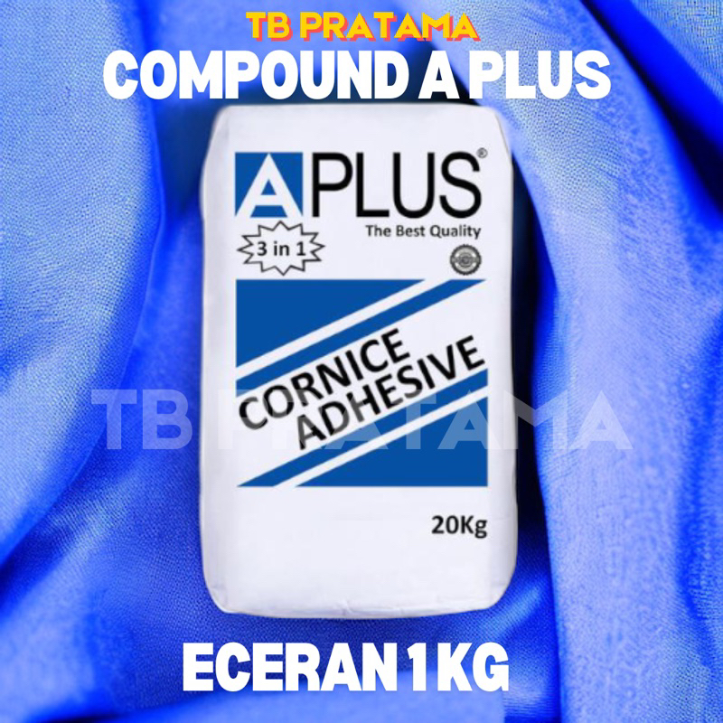 Compound Cornice A plus / kompon a plus ecer kiloan