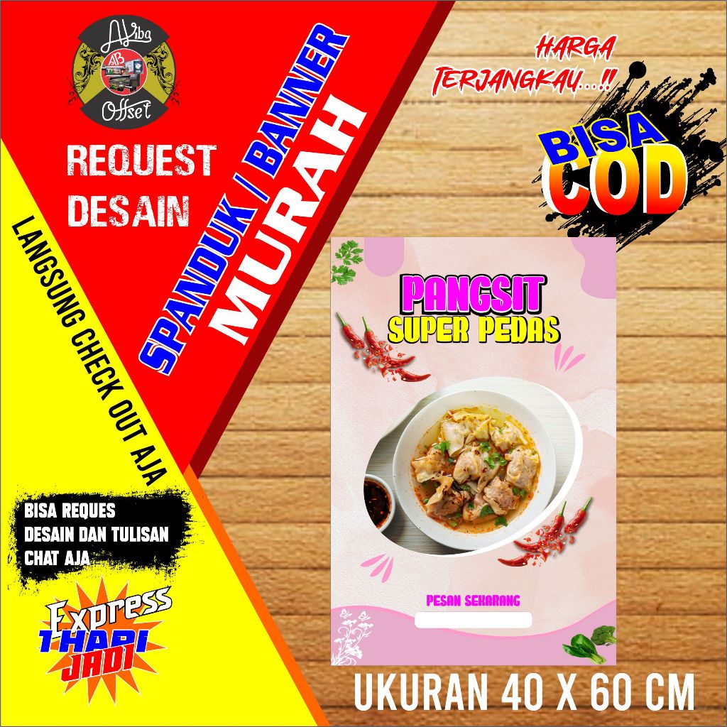 BANNER SPANDUK PANGSIT SUPER PEDAS UKURAN 40X60CM