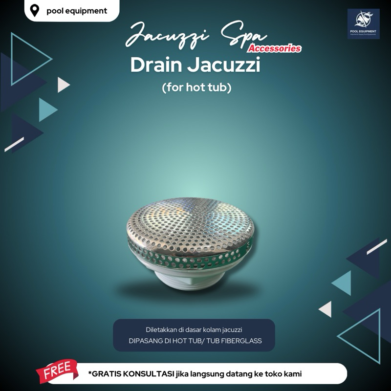 Drain - Aksesoris Jacuzzi & Spa
