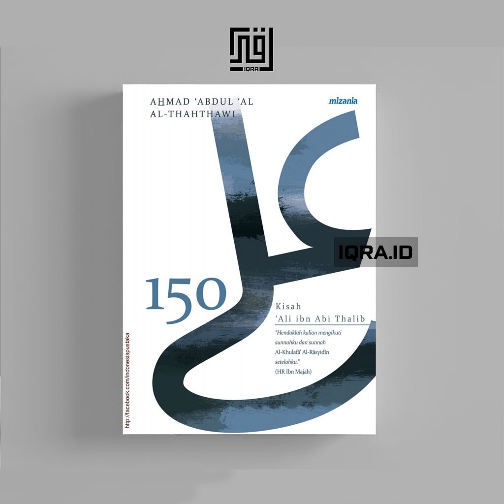 

[0420] 150 Kisah Ali ibn Thalib - Ahmad Abdul AL