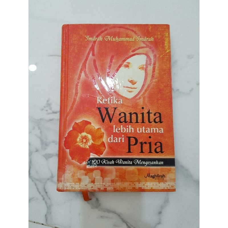 BUKU KETIKA WANITA LENIH UTAMA DARI PRIA by IMARAH MUHAMMAD IMARAH