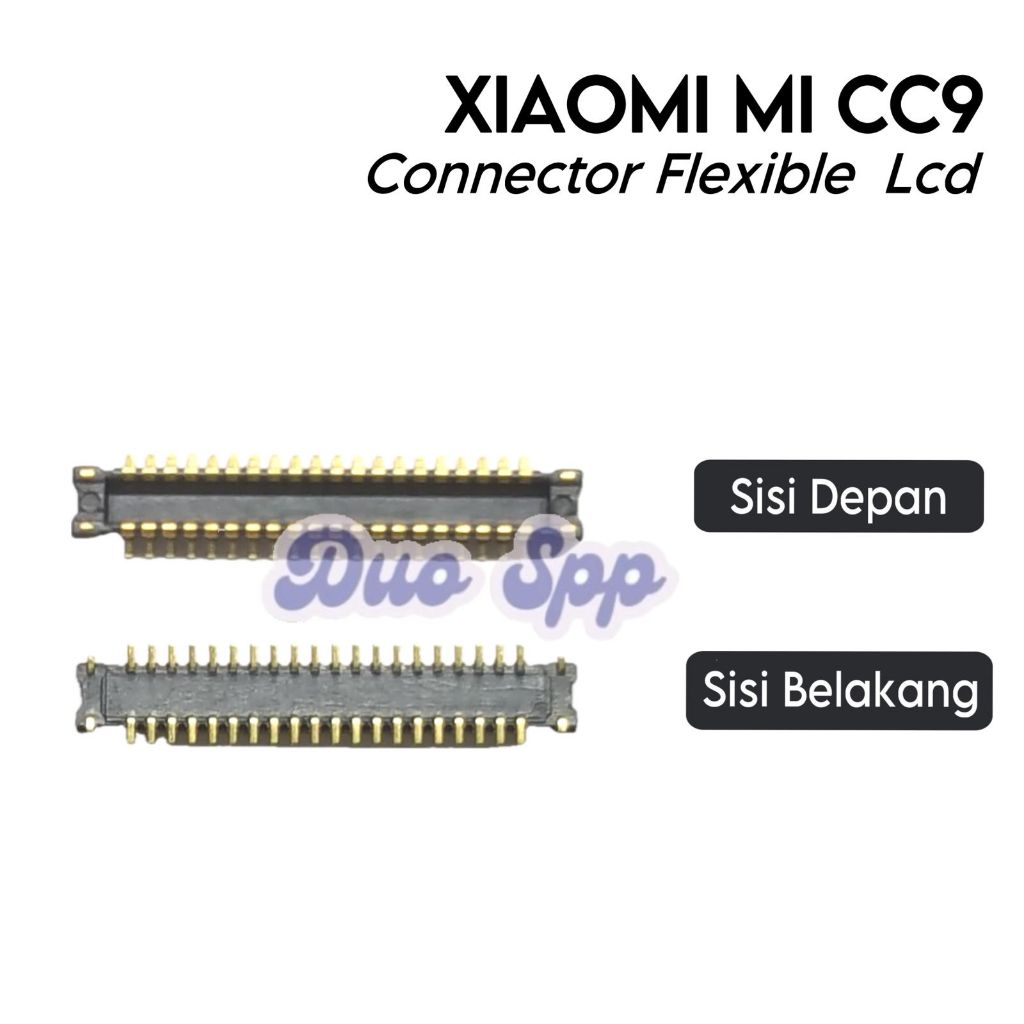 Konektor Flexible LCD Xiaomi Mi CC9 / Micc9 - Flexible Flexibel Fleksibel Fleksible Connector Conekt