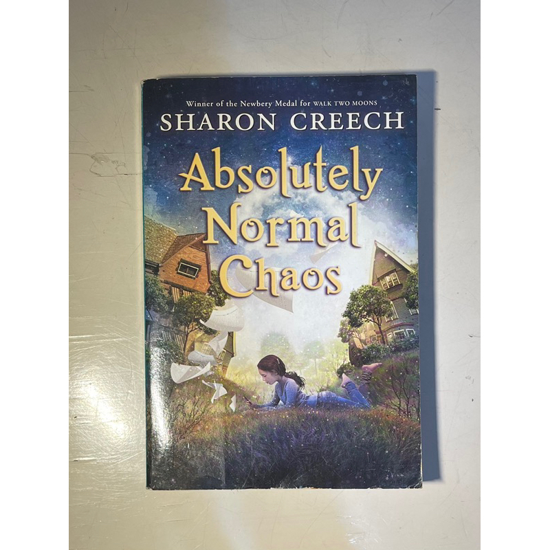 Absolutely Normal Chaos by Sharon Creech [SECOND HAND NOVEL]