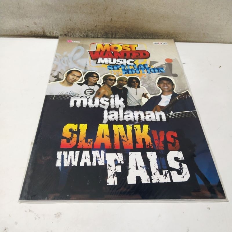 Buku Most Wanted Music Special Edition Musik Jalanan Slank vs Iwan Fals