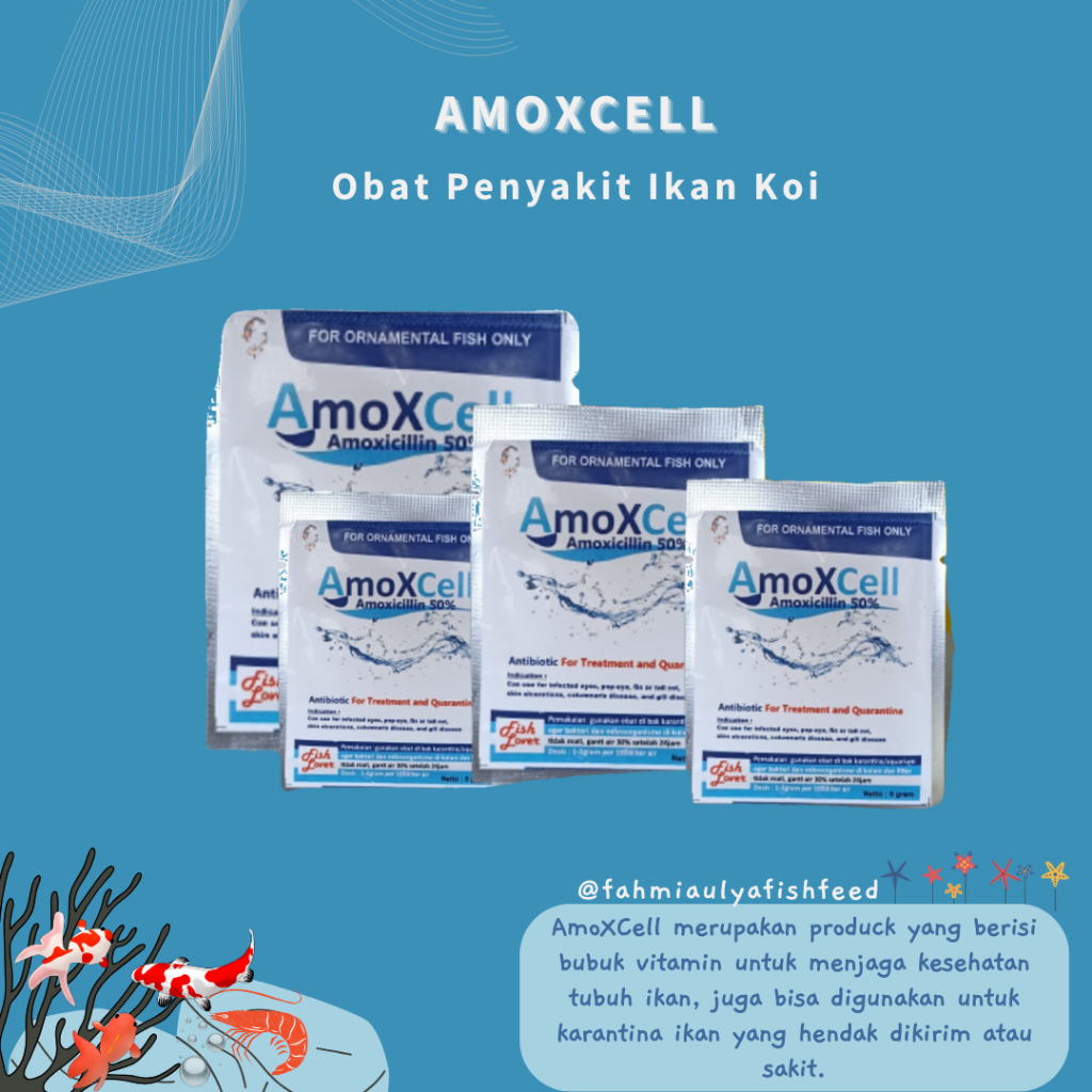 Amoxcell repack 10gr Obat Berbagai Penyakit Ikan Koi dan Ikan Original