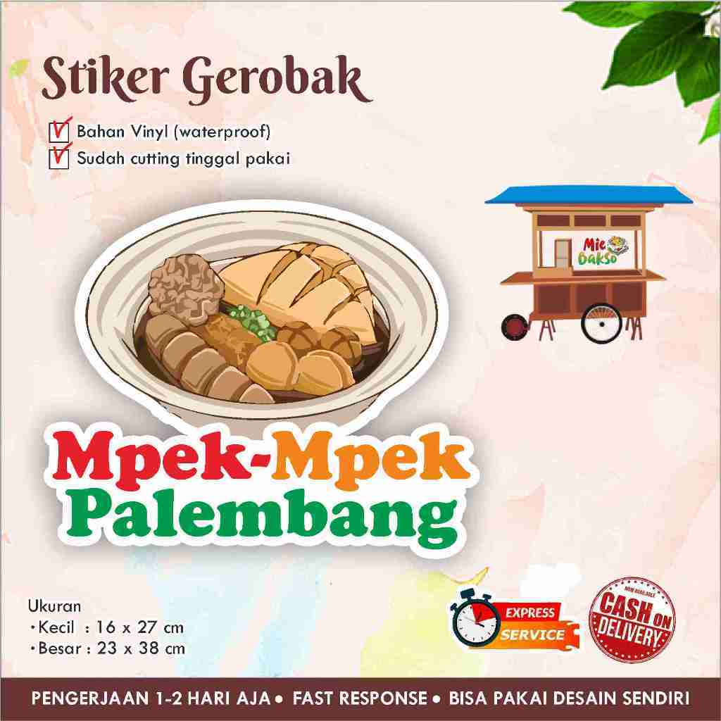 

STIKER KACA GEROBAK VINYL MPEK MPEK PALEMBANG / LABEL MAKANAN